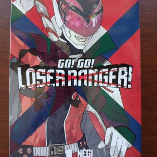 Go! Go! Loser Ranger! Volume 1 Manga Negi Haruba
