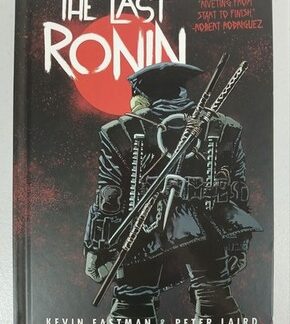 Teenage Mutant Ninja Turtles the Last Ronin Hardcover TMNT IDW Eastman Laird