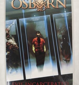 Osborn : Evil Incarcerated (2011, Trade Paperback)