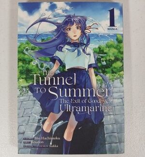 The Tunnel to Summer, the Exit of Goodbyes: Ultramarine Manga Vol 1 English